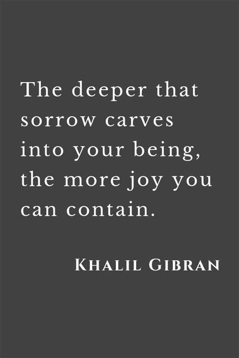 Khalil Gibran Kahlil Gibran Quotes Khalil Gibran Sorrow