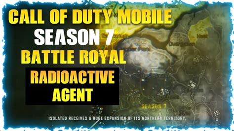 CALL OF DUTY MOBILE SEASON 7 NEW BATTLE ROYAL AREAS RADIOACTIVE AGENT