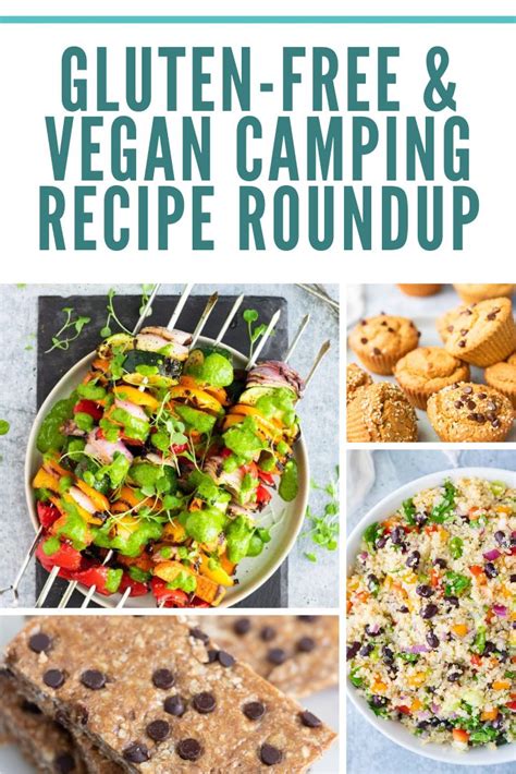 The Ultimate Vegan And Gluten Free Camping Recipe Roundup Vegan