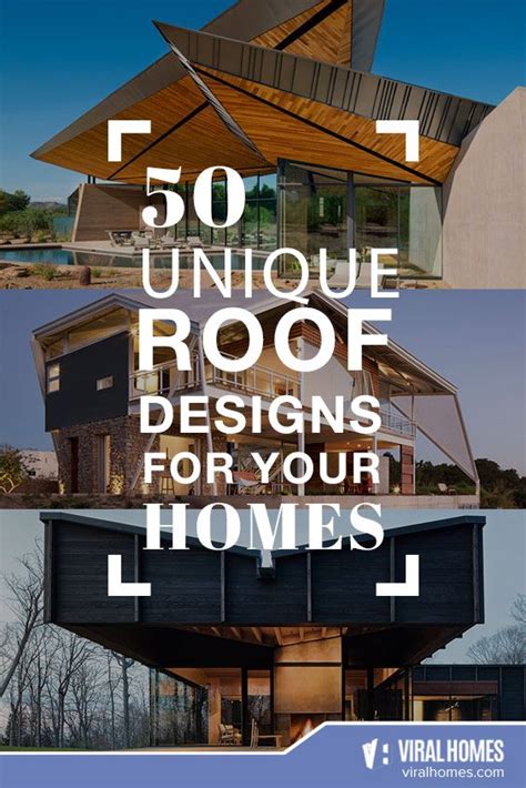 The Top Unique Roof Designs For Your Homes