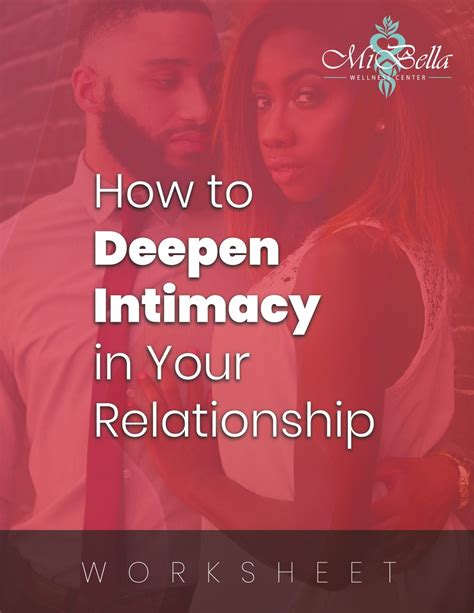 Deepen Intimacy Worksheet Total Health And Wellness With Dr Mia Cowan