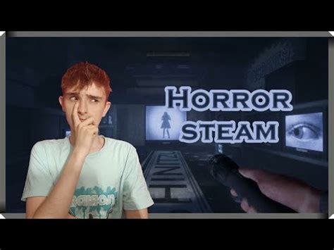 Je Parcours Des Jeux D Horreurs Sur Steam Youtube