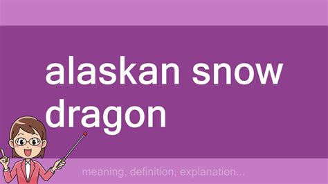 alaskan snow dragon - YouTube