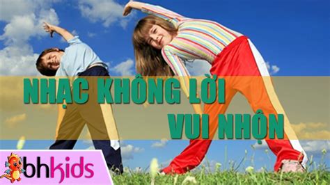 Những Bản Nhạc Không Lời Vui Nhộn Dành Cho Bé Yêu - YouTube