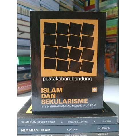 Jual [original] Buku Islam Dan Sekularisme Lengkap Edisi Revisi Terbaru