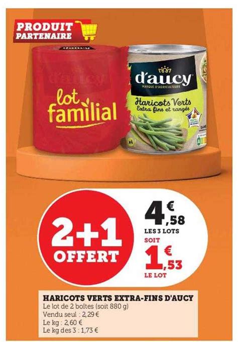 Offre Haricots Verts Extra Fins D Aucy Chez Hyper U