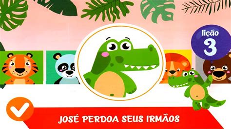 EBD Berçário Lição 3 JOSÉ PERDOA SEUS IRMÃOS YouTube