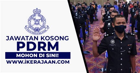 Permohonan Jawatan Kosong Terkini Polis Diraja Malaysia Pdrm Ambilan