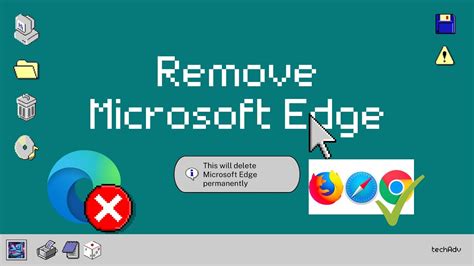 How To Remove Microsoft Edge From Windows 1011 Easy Youtube