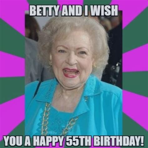 55th Birthday Funny Memes