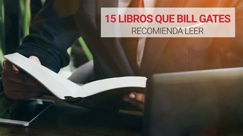 15 Libros Recomendados Por Bill Gates 📚 Youtube