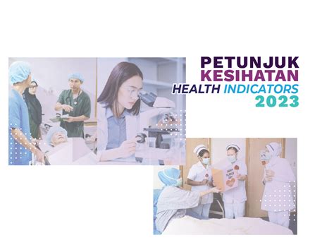 Health Indicators 2023 - Petunjuk Kesihatan 2023 - LeAd NCD Malaysia