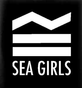 Sea Girls | Discography | Discogs