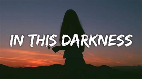 Clara La San In This Darkness Lyrics YouTube