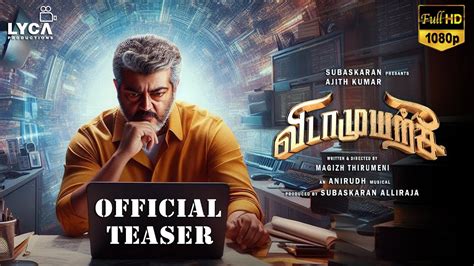 Vidaamuyarchi Teaser Promo Ajith Kumar Mass Poster Trisha Magizh