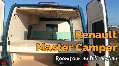 Renault Master Camper Roomtour Im DIY Ausbau YouTube