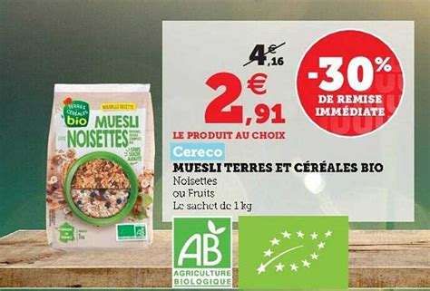 Promo Muesli Terres Et C R Ales Bio Cereco Chez U Express Icatalogue Fr