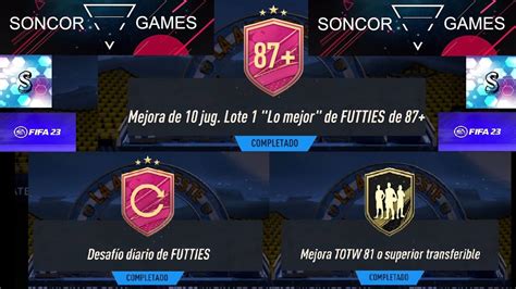 FIFA 23 MEJORA DE 10 JUGADORES DEL LOTE 1 LO MEJOR DE FUTTIES DE 87