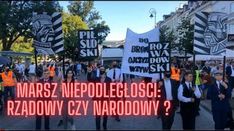 Marsz Niepodleg O Ci Rz Dowy Czy Narodowy Youtube