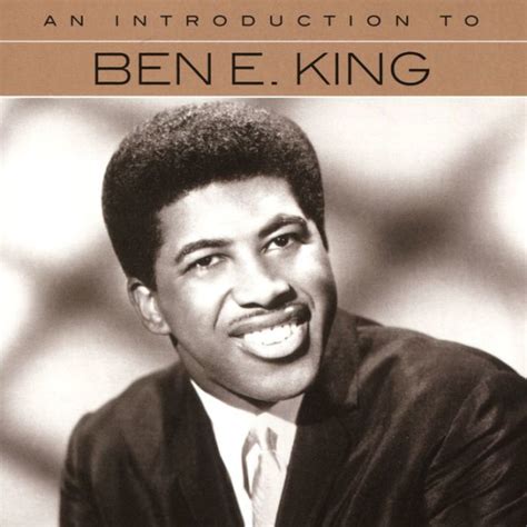 An Introduction to Ben E King by Ben E. King | CD | Barnes & Noble®