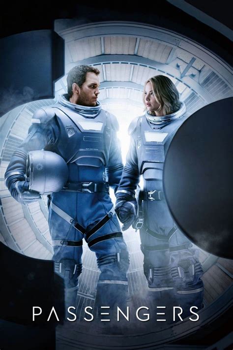 Pin On Películas Que He Visto Passengers Movie Full Movies Space Movies