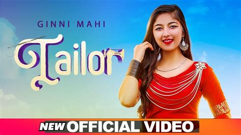 Tailor Official Video Ginni Mahi Amar Bloody Beat Latest