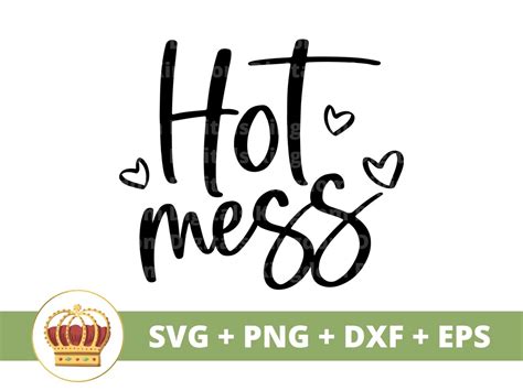 Hot Mess SVG Funny SVG Drinking Quotes Cute Sassy Sarcastic Humorous Mug Design Cricut