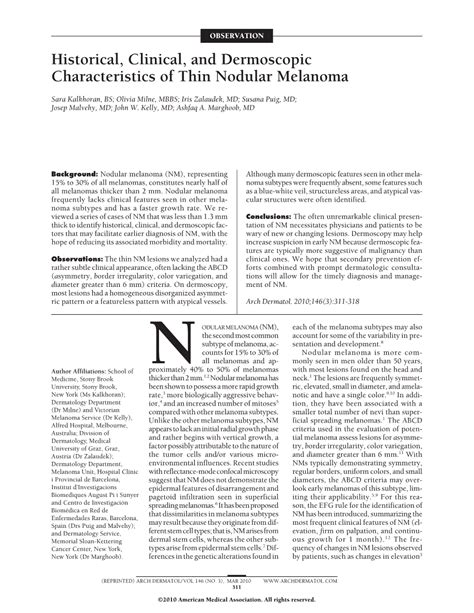 Historical Clinical And Dermoscopic Characteristics Of Thin Nodular