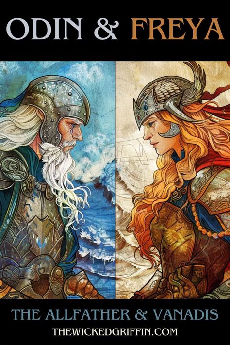 Exploring Odin & Freya: The Allfather & Vanadis - The Wicked Griffin