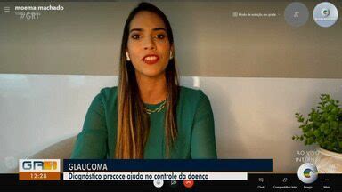 Grtv Edi O Especialista Fala Sobre As Causas E Tratamento Do