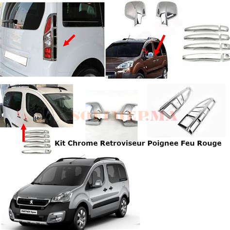 Kits Chrome R Troviseur Poign E Feu Rouge Peugeot Partner Tepee