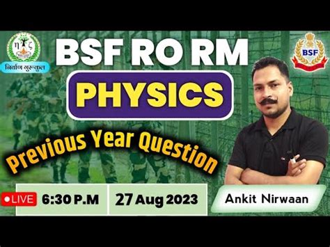 BSF RO RM PHYSICS ANKIT NIRWAAN BSF RO RM PYQs Moochhwalesir