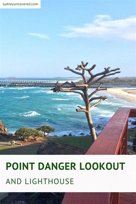 Visit The Point Danger Lookout And Lighthouse Sydney Uncovered