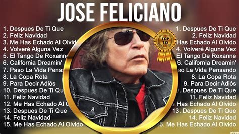 Jose Feliciano Greatest Hits Opm Top Opm Songs Youtube