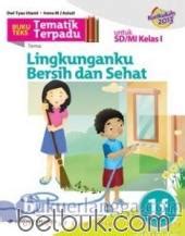 Buku Teks Tematik Terpadu Tema Lingkunganku Bersih Dan Sehat Untuk SD