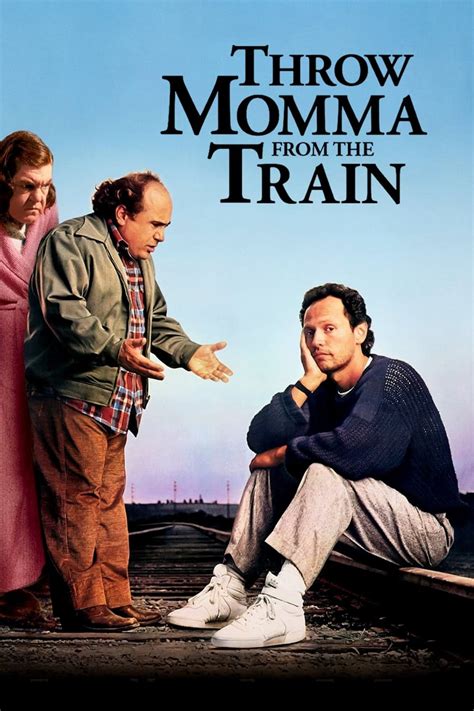 Throw Momma from the Train (1987) - Posters — The Movie Database (TMDB)