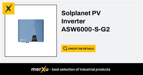 Solplanet PV Inverter ASW6000 S G2 MerXu