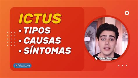 Ictus Qué Tipos Hay Y Cómo Podemos Identificar Los Síntomas Youtube