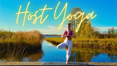 Höst Yoga 15 minuter Yoga på svenska YouTube