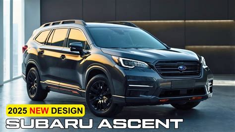 All New 2025 Subaru Ascent Review Price Interior And Exterior