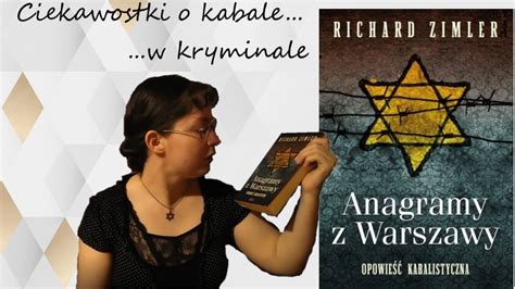 Anagramy Z Warszawy Richard Zimler Ledztwo Kryminalne W Getcie