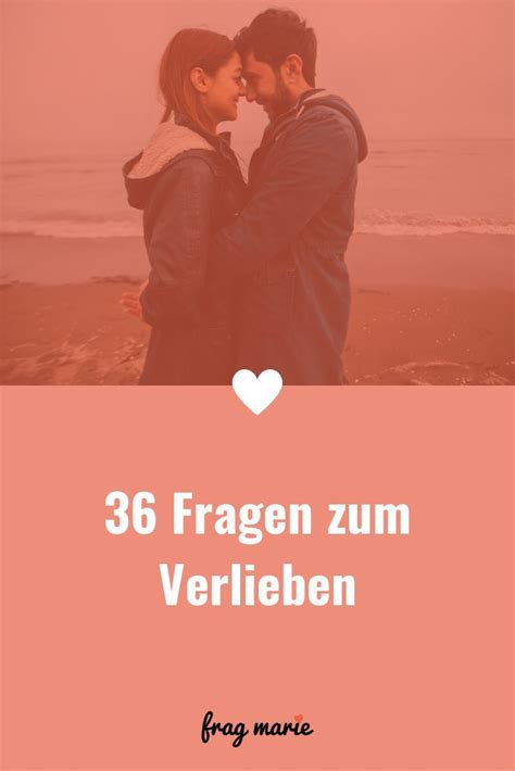 36 Fragen Zum Verlieben 36 Fragen Zum Verlieben Verliebt Fragen Zum