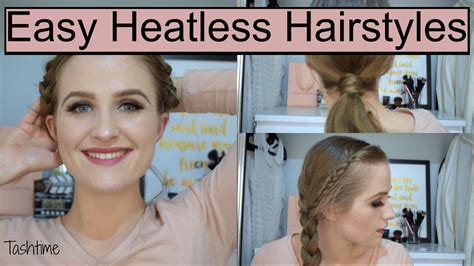 Easy Heatless Hairstyles For School 4 Quick Heatless Hairstyles