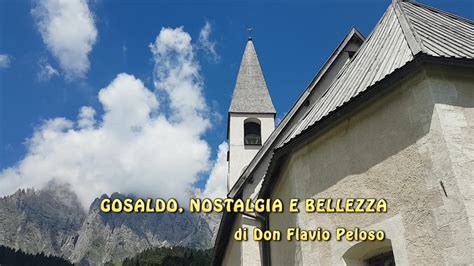 Gosaldo Nostalgia E Bellezza Ricordo Di Don Flavio Peloso YouTube