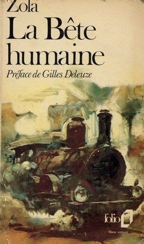 Les Rougon Macquart Tome La B Te Humaine De Emile Zola Paperblog