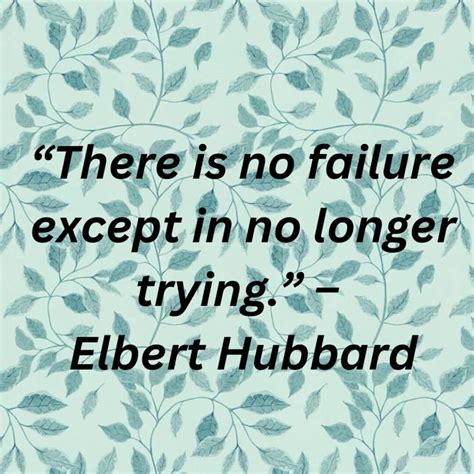 Motivational And Inspirational Elbert Hubbard Quotes Dpquotes