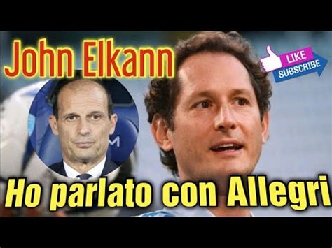 John Elkann Ho Parlato Con Allegri YouTube