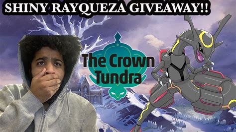 Live Shiny Rayquaza Giveaway Crown Tundra Dynamax Adventures W