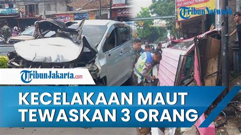 Orang Tewas Dalam Kecelakaan Maut Di Sukabumi Emak Emak Bawa Xpander