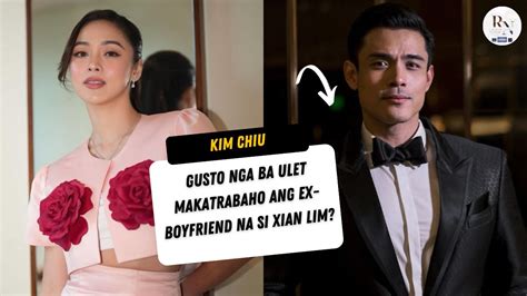 Kim Chiu Gusto Nga Ba Ulet Makatrabaho Ang Ex Boyfriend Na Si Xian Lim